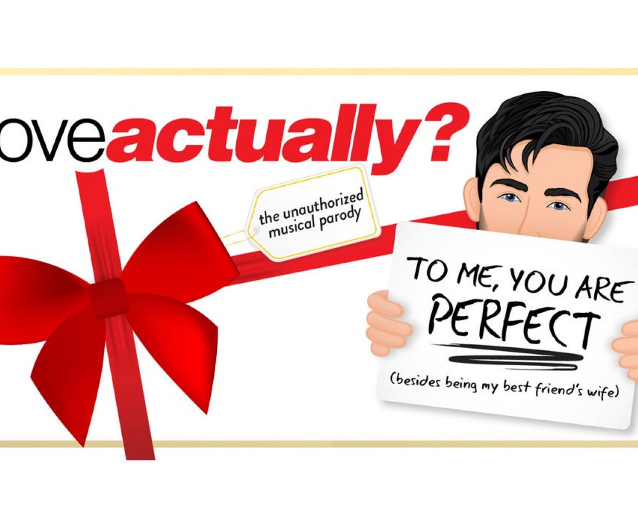 Love Actually The Unauthorized Musical Parody