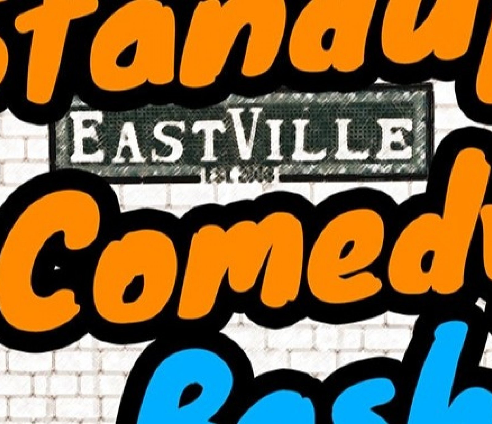 Eastville Standup Comedy Bash