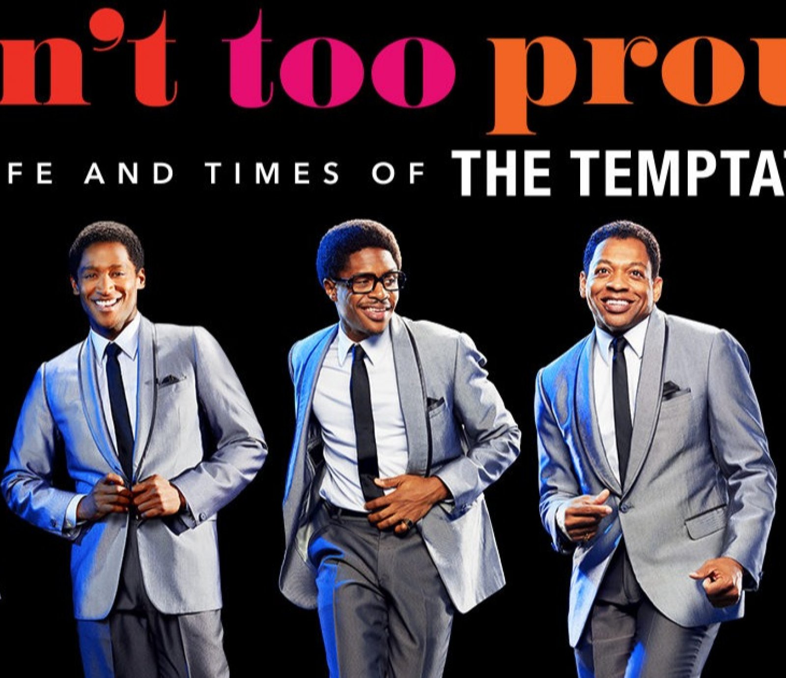Ain't Too Proud: The Life and Times of The Temptations (Chicago)