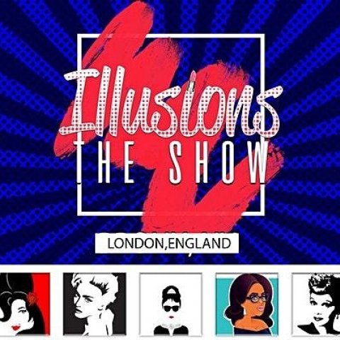 Illusions The Drag Queen Show - London