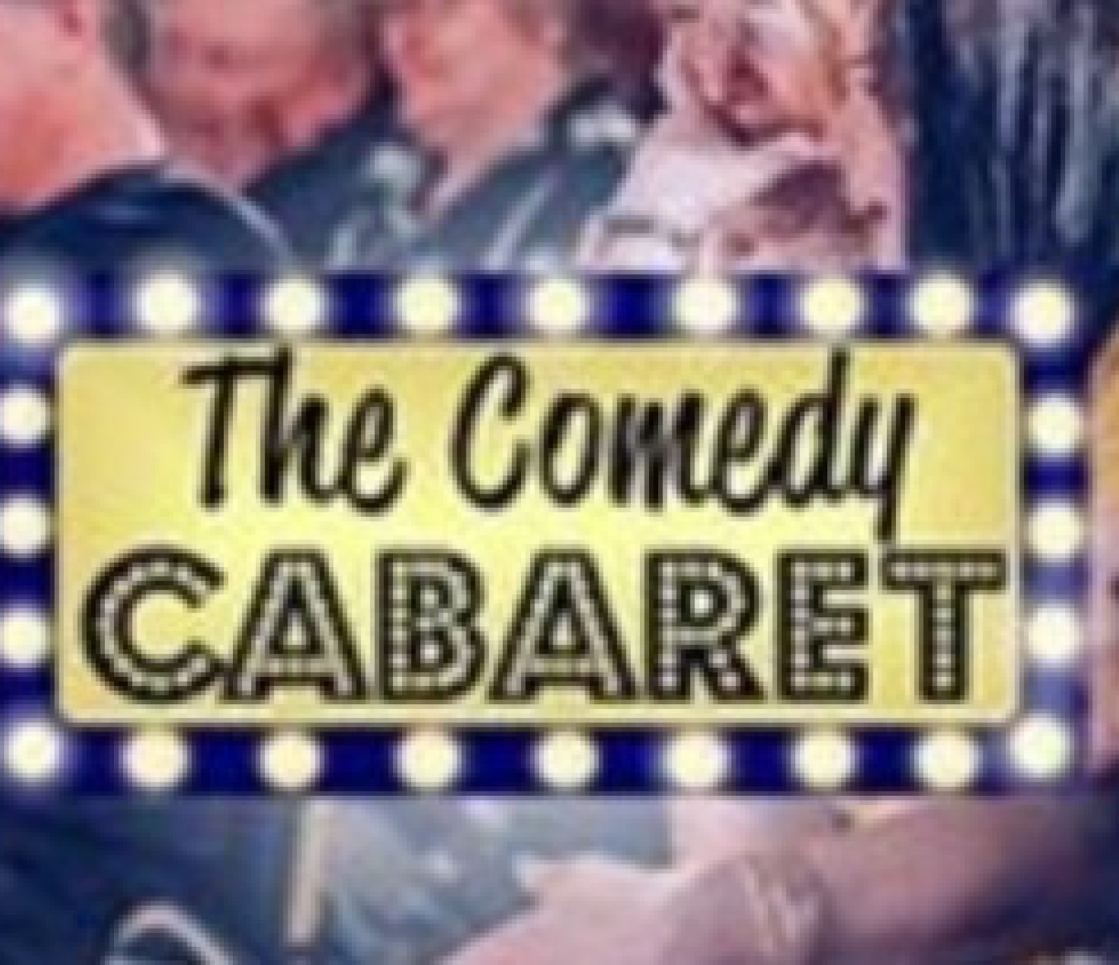 The Comedy Cabaret