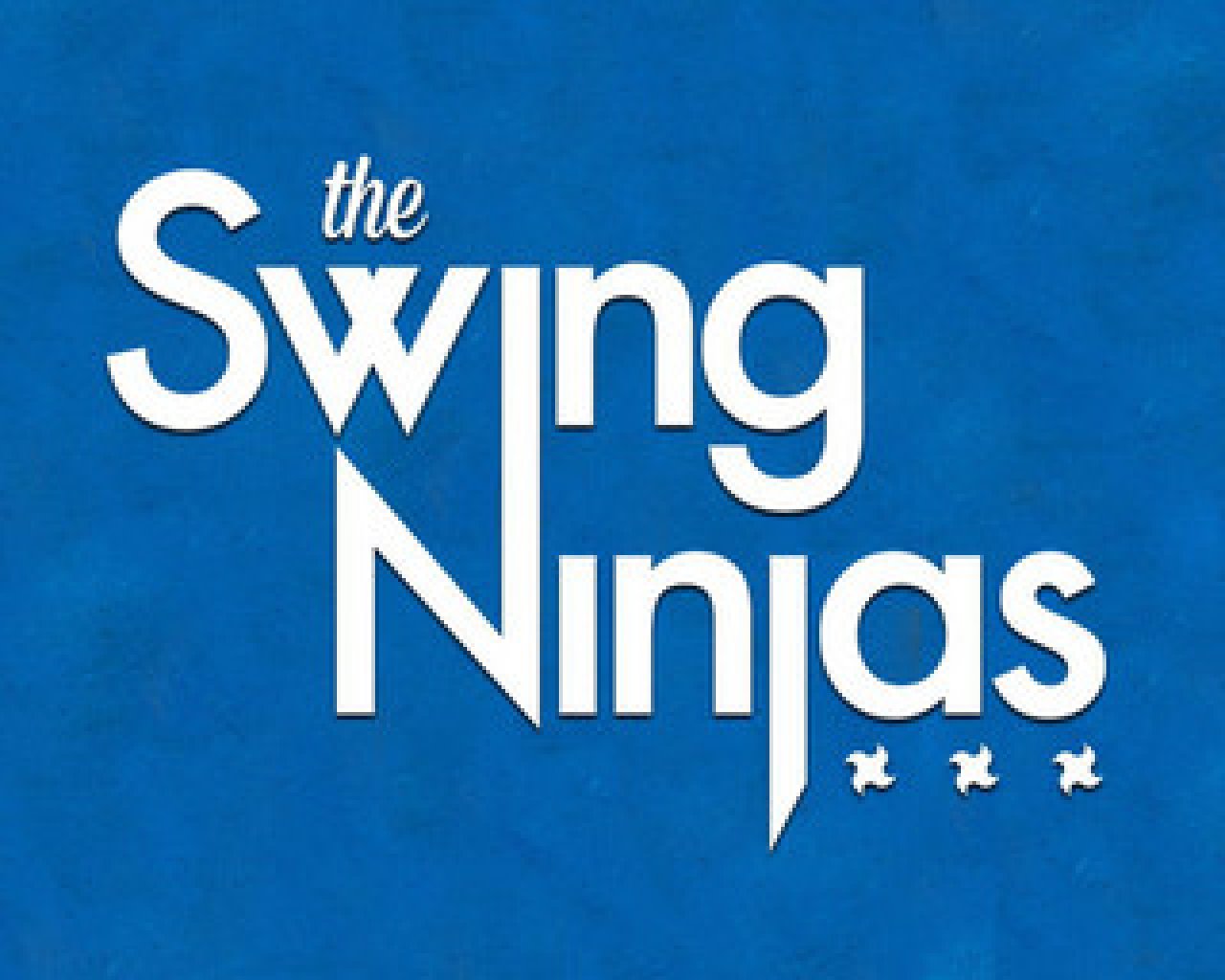The swing Ninjas