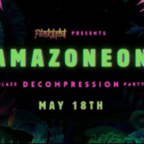 Amazoneon: A Blaze Decompression Party