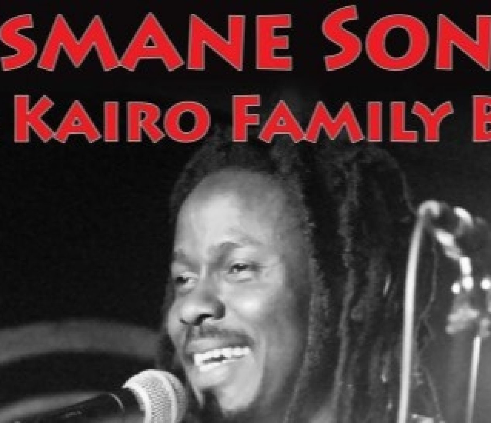 Ousmane Sonko & Kairo Family Band
