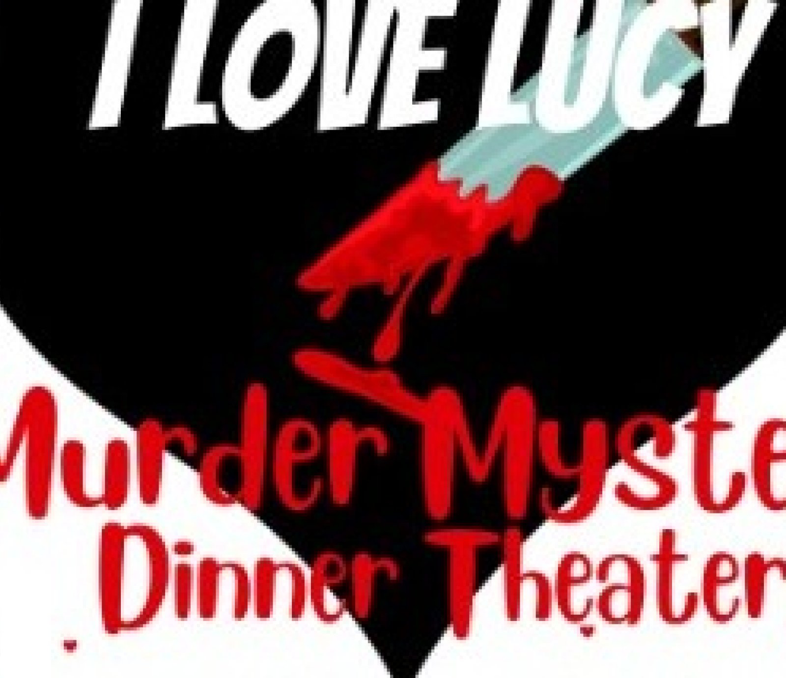 The I Love Lucy Murder Mystery Dinner Show