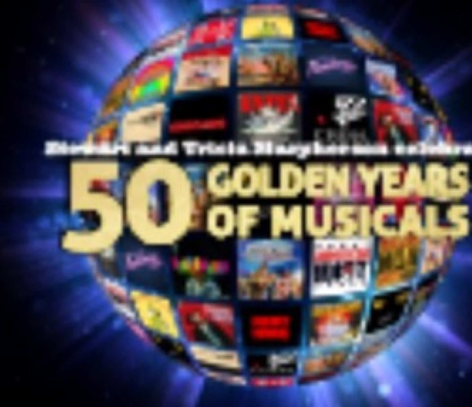 50 Golden Years of Musicals