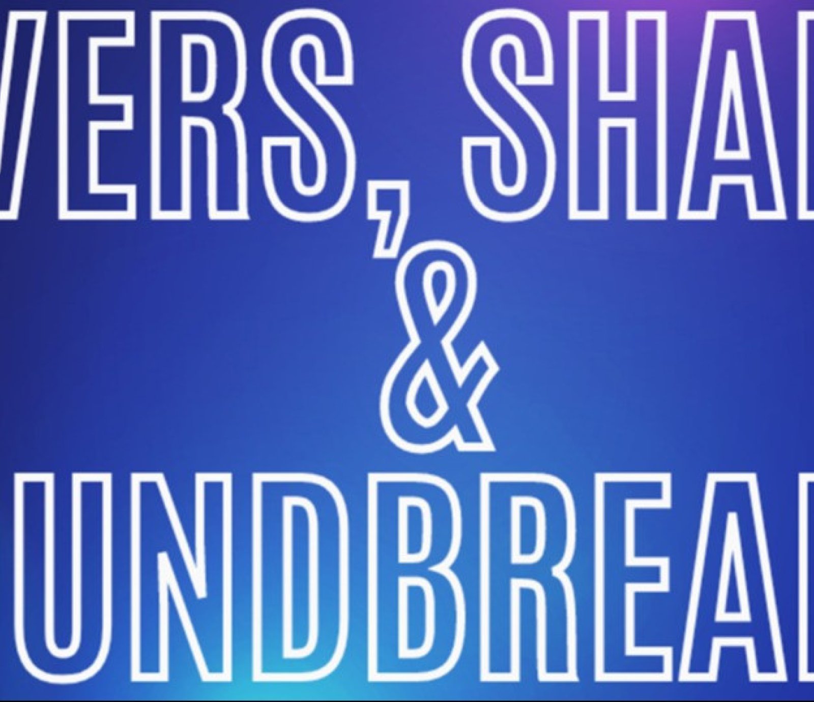 Movers, Shakers & Groundbreakers