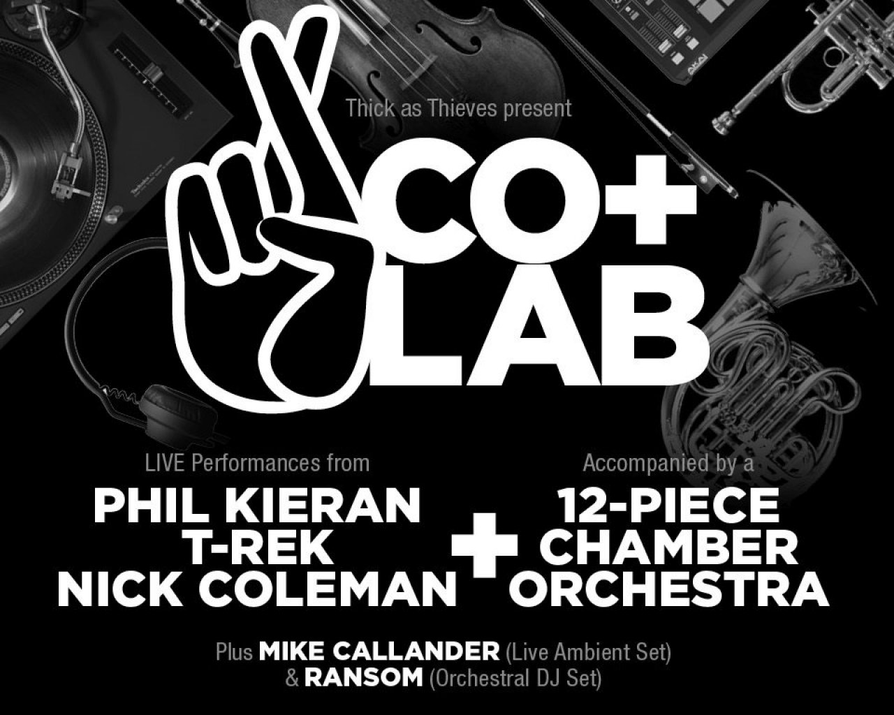 Thick As Thieves present Co Lab.