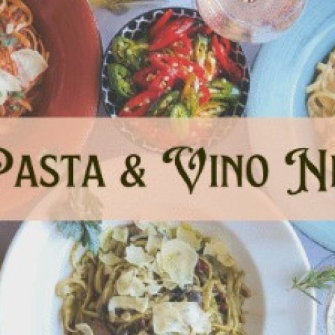 Pasta and Vino Night
