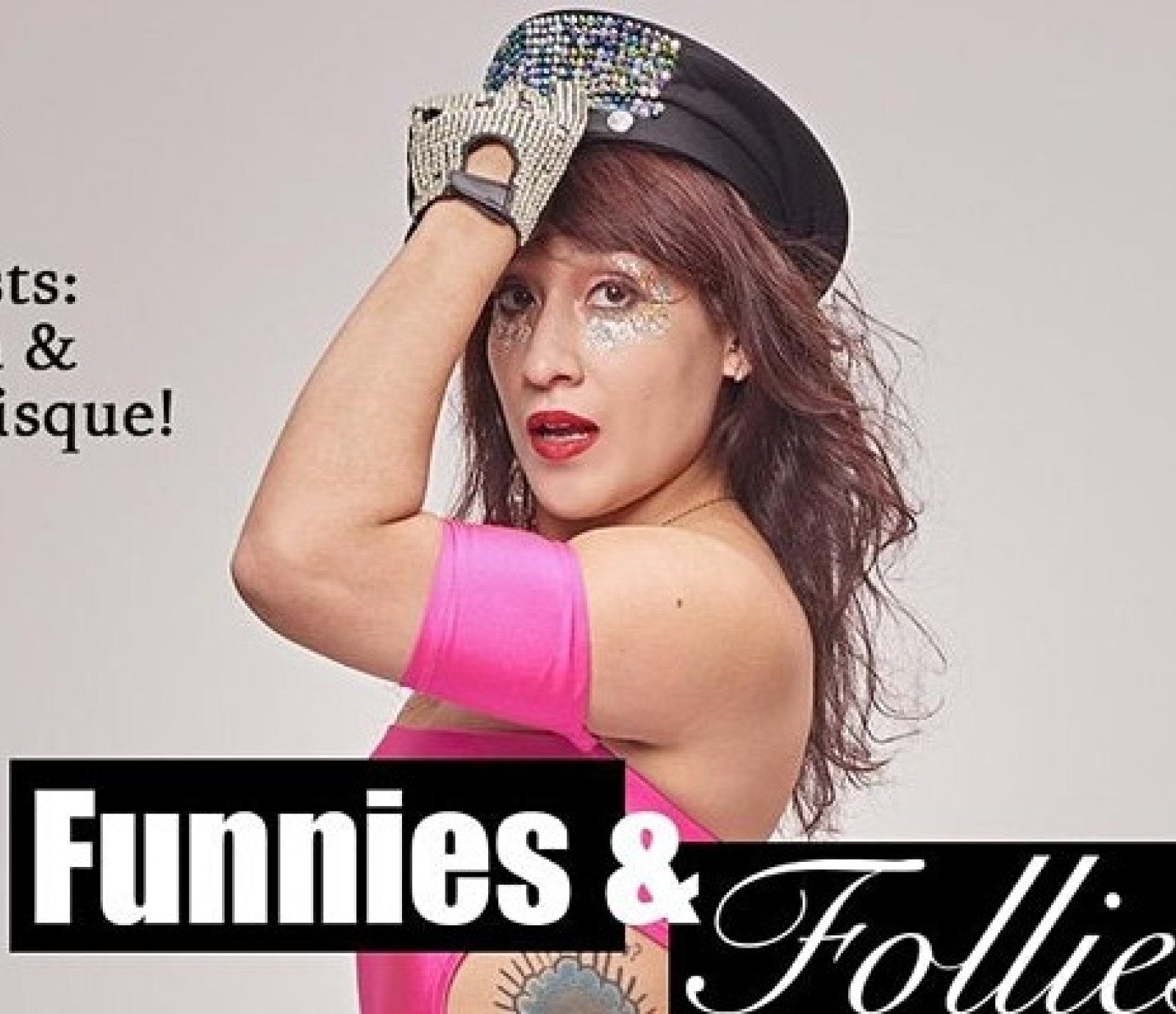 FUNNIES & FOLLIES "Comedy & Burlesque"