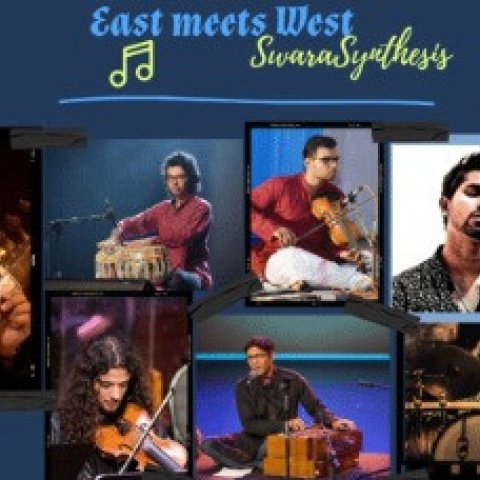 SwaraSynthesis presents: East Meets West