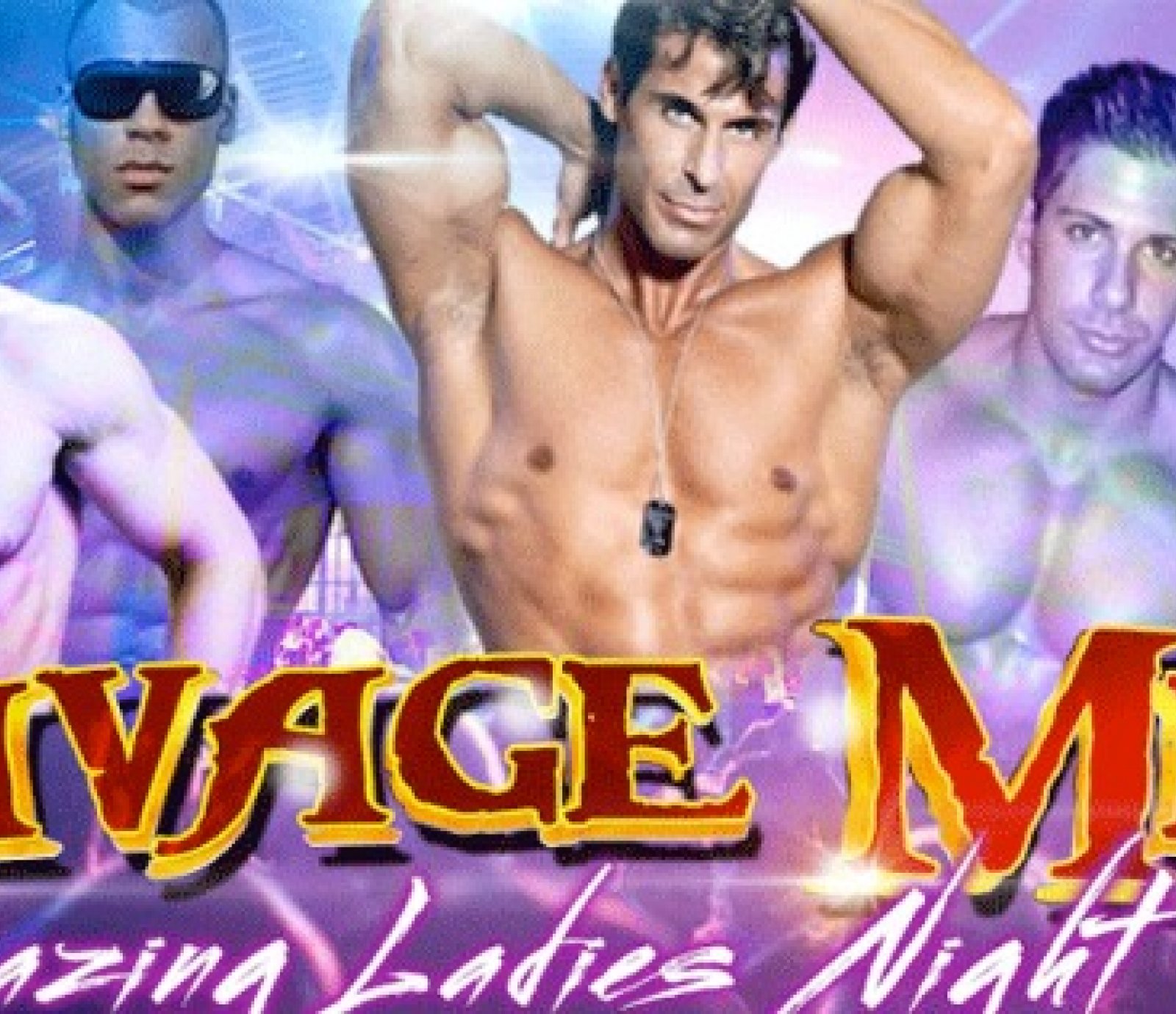 Savage Men Male Revue - Seattle